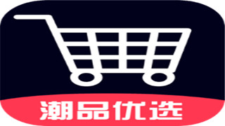 潮品优选app